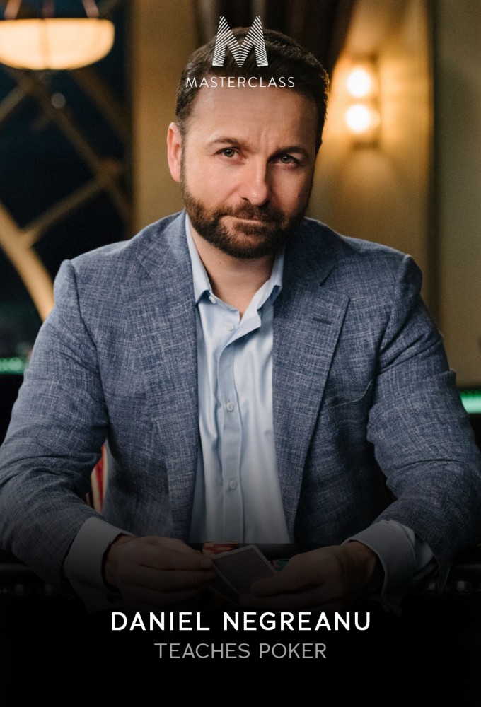MasterClass Daniel Negreanu Teaches Poker - Season 1 [408525] (A1751657546) [[Masterclass Series]] --Plex--